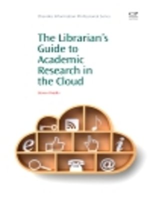 cover image of The Librarian's Guide to Academic Research in the Cloud